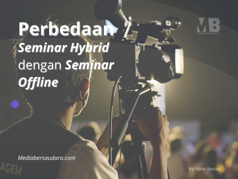 Perbedaan Seminar Hybrid dengan Seminar Offline