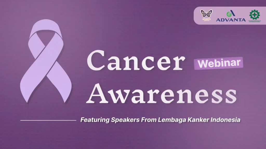 Live Streaming Webinar - Cancer Awareness Featuring Speakers From Lembaga Kanker Indonesia